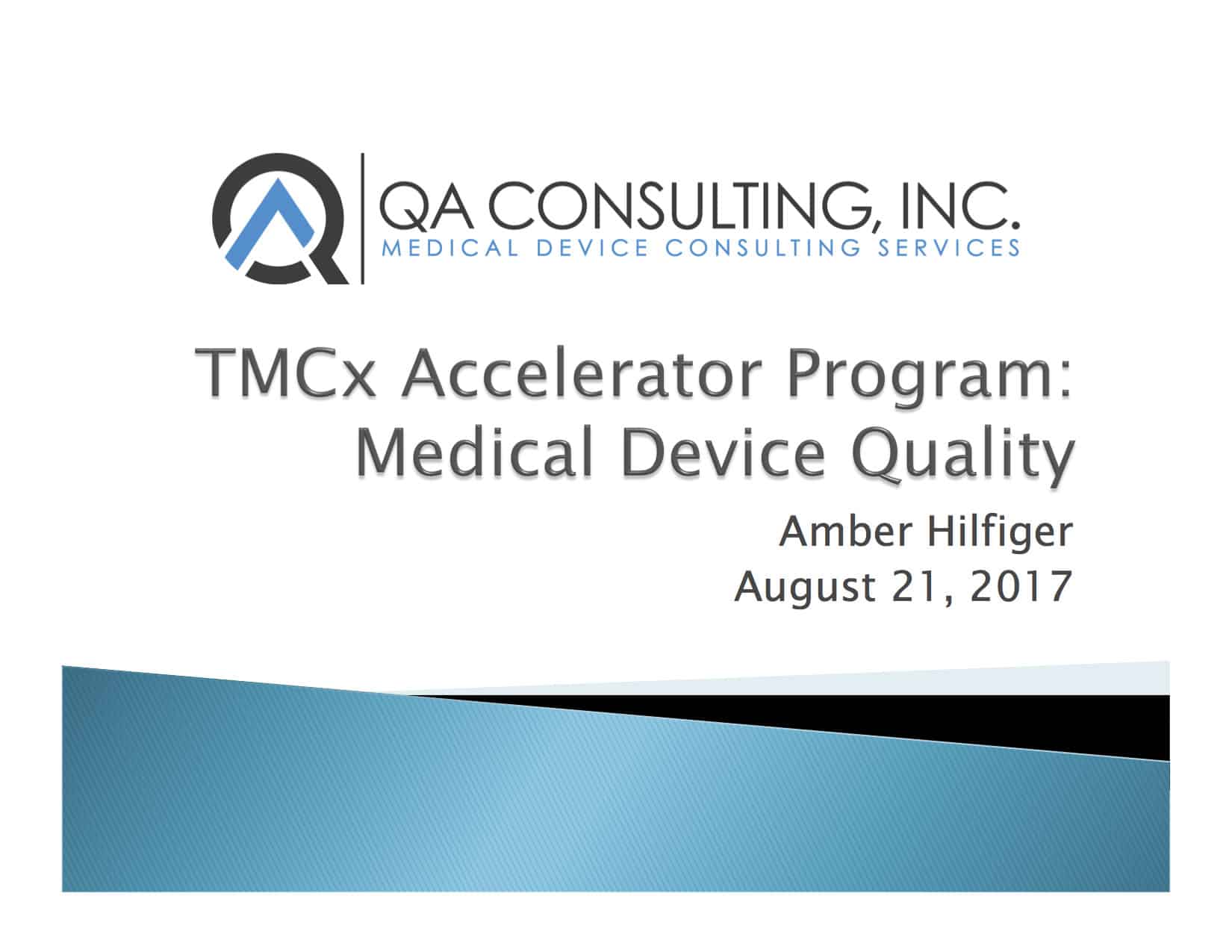QA Consulting, Inc. Presents at TMCx in Houston